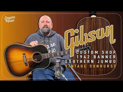 Gibson Custom Shop 1942 Banner Southern Jumbo | EMPIRE MUSIC