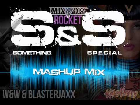 W&W & Blasterjaxx VS Katy Perry - Dark horse rocket (SOMETHING & SPECIAL MASHUP)