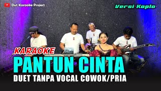 Download lagu PANTUN CINTA KARAOKE DUET TANPA VOCAL COWOK/PRIA Versi koplo mp3 Download lagu PANTUN CINTA KARAOKE DUET TANPA VOCAL COWOK/PRIA Versi koplo mp3