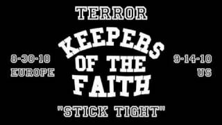 TERROR - Stick Tight (NEW TRACK!)
