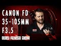 Canon FD 35 105mm F3 5 Vintage Zoom Lens Is A Vintage Zoom Worth It