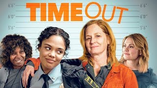 Time Out UK Trailer (2018) Melissa Leo | Tessa Thompson | Whoopi Goldberg