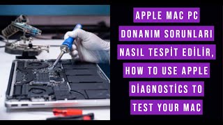 Apple Mac Pc donanım sorunları nasıl tespit edilir, How to Use Apple Diagnostics to Test Your Mac