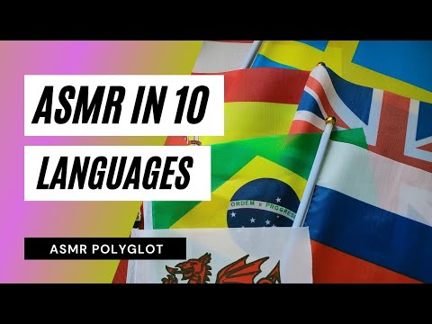 ASMR in Different Languages - Welsh Polyglot Speaking 10 Languages