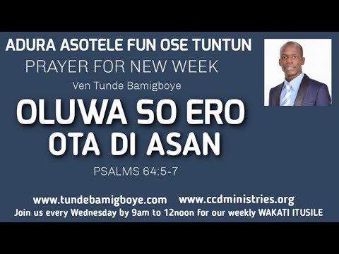 OLUWA SO ERO OTA DI ASAN I AUGUST 16th 2020 | VEN TUNDE BAMIGBOYE