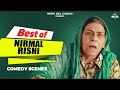 BEST OF NIRMAL RISHI Punjabi Comedy Scenes