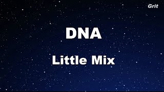 DNA - Little Mix Karaoke 【No Guide Melody】 Instrumental