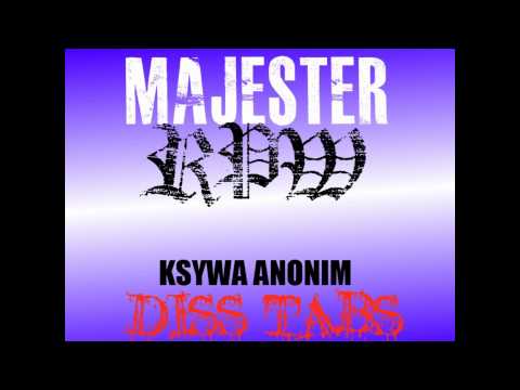 Majester RPW-Ksywa Anonim DISS TABS