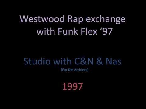 Westwood Rap exchange with Funk Flex - Capone, Noreaga, Nas & others in the studio (1997)