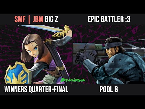Breakthrough #1 Pool B Winners Quarter-Final - Big Z (Hero) vs EPIC BATTLER (Snake)