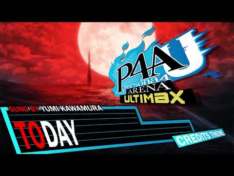 Today - Persona 4 Arena Ultimax