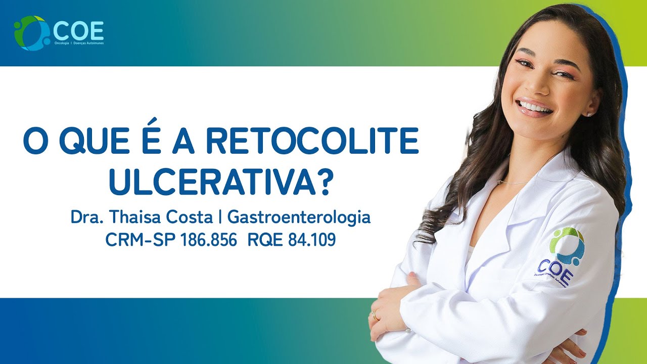Retocolite Ulcerativa | COE - Oncologia e Doenças Autoimunes