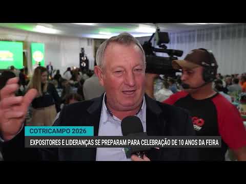 Expositores e lideranças se preparam para celebração de 10 anos da Cotricampo 2026