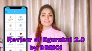 Review of Egurukul 2.0 app by DBMCI | Dr Kanika Popli