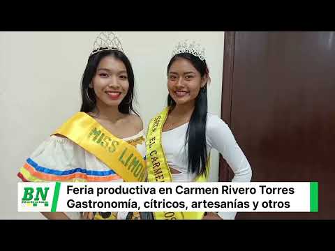 Gobernación invita a la Feria Productiva en El Carmen Rivero Torrez