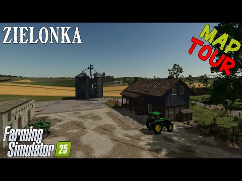 Map Tour | Zielonka | Farming Simulator 25