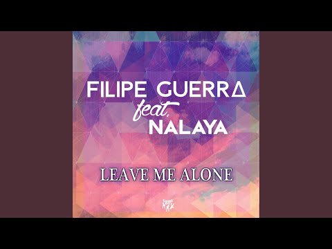Leave Me Alone (feat. Nalaya) (Marcos Carnaval Remix)