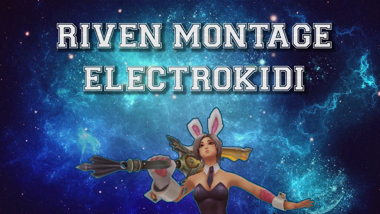 Liên Minh Huyền Thoại: Đẳng cấp combo Riven