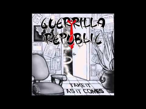 Guerrilla Republic - It's Alright