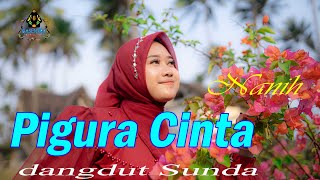 Download lagu NANIH - PIGURA CINTA | Dangdut Sunda mp3 Download lagu NANIH - PIGURA CINTA | Dangdut Sunda mp3