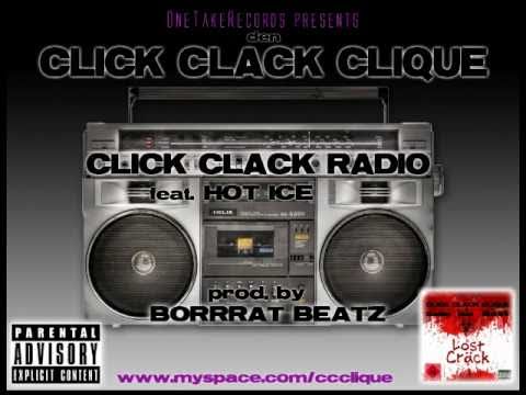 Click Clack Clique feat. Hot Ice - Click Clack Radio