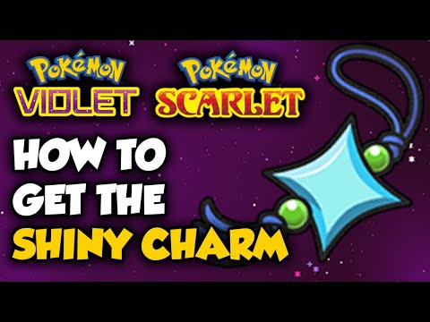 How To Get The SHINY CHARM In Pokemon Scarlet and Violet!
