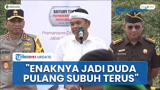 Kelakar Dedi Mulyadi Enaknya Jadi Gubernur Berstatus Duda: Pulang Jam Berapa Pun Tak Ada yang Nunggu