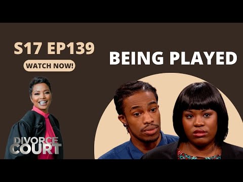 Divorce Court: Gabrielle vs. LoQuan - Being Played