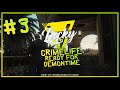 LuckyV Crimelife Reborn Demontime EP03