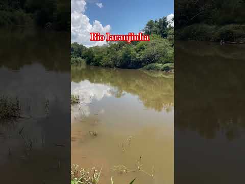Rio laranjinha São Francisco do Imbau pr#rios