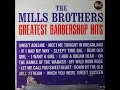 The Mills Brothers-Dear Old Girl