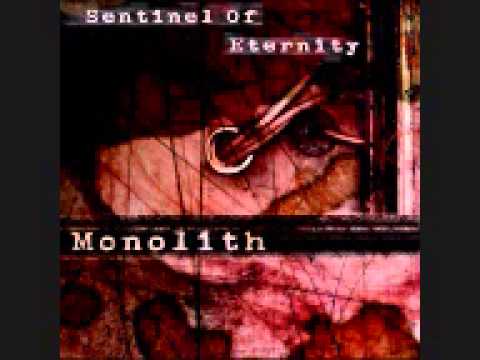sentinel of eternity - 05.monolith