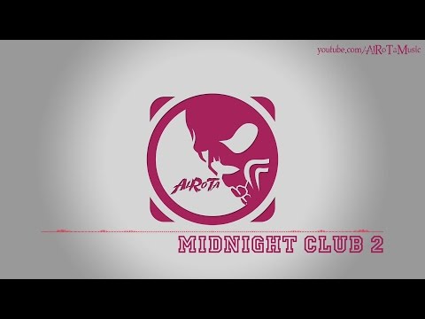Midnight Club 2 by Andreas Jamsheree - [RnB Music]