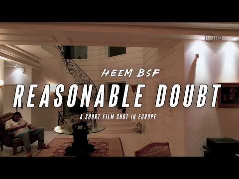 Heem BSF "Reasonable Doubt" Official Video