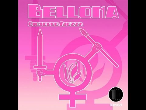 Giuseppe Aiezza -  Bellona (Dennis Slim Remix)