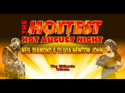 The Hottest Hot August Night - Hot August Night, Grease, Xanadu and more