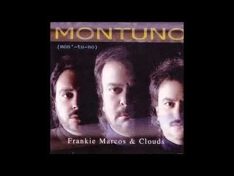 Uno Solo - Frankie Marcos & Clouds