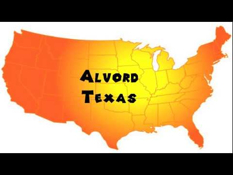How to Say or Pronounce USA Cities — Alvord, Texas
