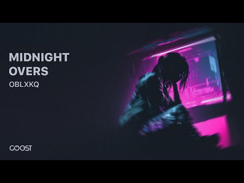 OBLXKQ - MIDNIGHT OVERS (Official Audio)