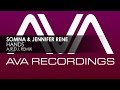 Somna & Jennifer Rene - Hands (A.R.D.I. Remix)