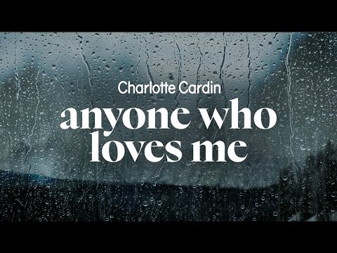 charlotte cardin - anyone who loves me (lyrics)