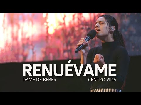 RENUÉVAME SEÑOR JESÚS | DAME DE BEBER | (VIDEO OFICIAL) | CENTRO VIDA