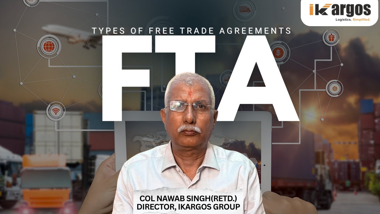 Free Trade Agreements Explained with Examples | iKargos - Digitizing. Exim.