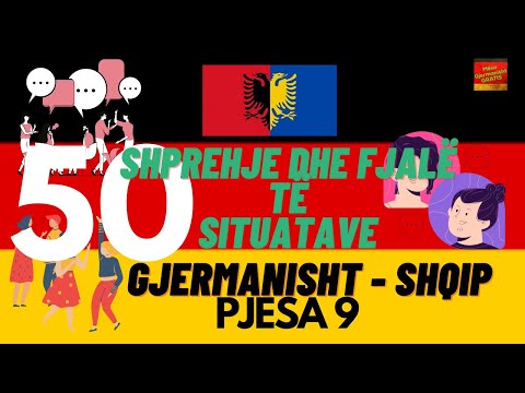 50 Shprehje dhe Fjale Gjermanisht-Shqip // Pjesa 9