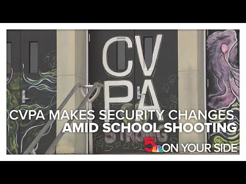 CVPA makes security changes following school shooting