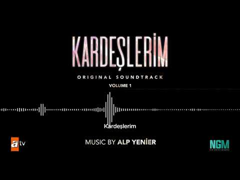 Kardeşlerim Soundtrack - Kardeşlerim