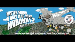 MODONUT 2 - SAFE IN SOUND with Astrid Engberg by Mister Modo and Ugly Mac Beer