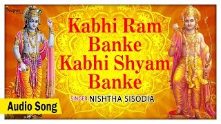Kabhi Ram Banke Kabhi Shyam Banke (Nishtha Sisodia) song artwork