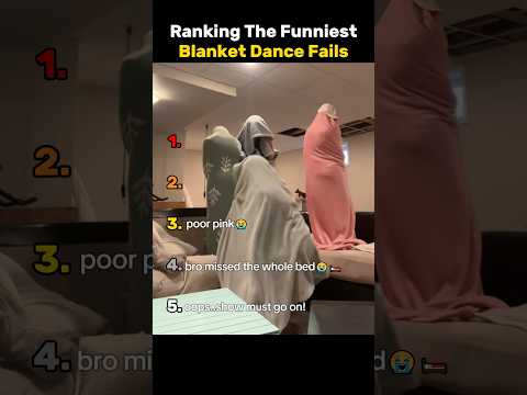 Ranking the Funniest Blanket Dance Challenge Fails 💃🤣 #funny