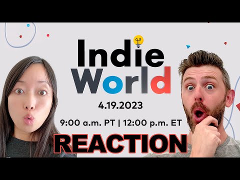 Indie World Showcase 4.19.2023 - LIVE Reactions